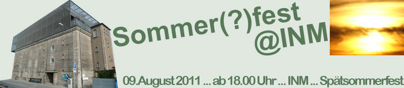 INM Sommerfest 2011 INM Sommerfest 2011